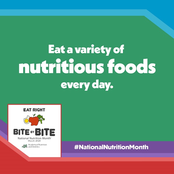 National Nutrition Month Bite by Bite Tip #1 Graphic
